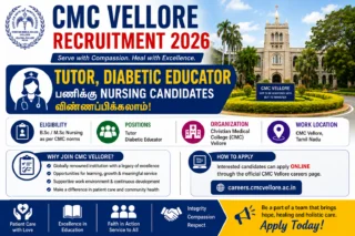 🏥 CMC Vellore Recruitment 2026: Tutor, Diabetic Educator பணிக்கு Nursing Candidates விண்ணப்பிக்கலாம்!