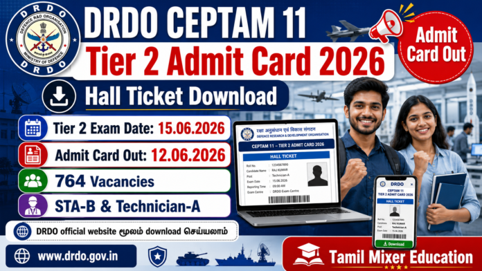 🔥 DRDO CEPTAM 11 Tier 2 Admit Card 2026 Out | Hall Ticket Download – 15 June Exam!