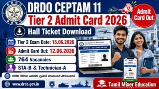 🔥 DRDO CEPTAM 11 Tier 2 Admit Card 2026 Out | Hall Ticket Download – 15 June Exam!