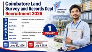 Coimbatore Land Survey Recruitment 2026 🔥 10th Pass-க்கு Record Clerk அரசு வேலை!