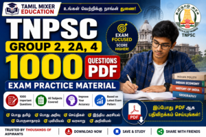 📘 TNPSC Group 2, 2A, 4 – 1000 Questions PDF | Exam Practice Material