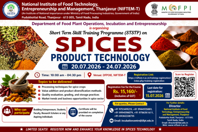 🌶️ NIFTEM-T Spices Product Technology Training 2026: மசாலா தயாரிப்பு தொழில் பயிற்சி!