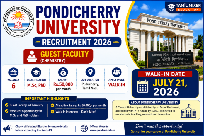 Pondicherry University Recruitment 2026: Chemistry Guest Faculty பணிக்கு Walk-in Interview! 🎓