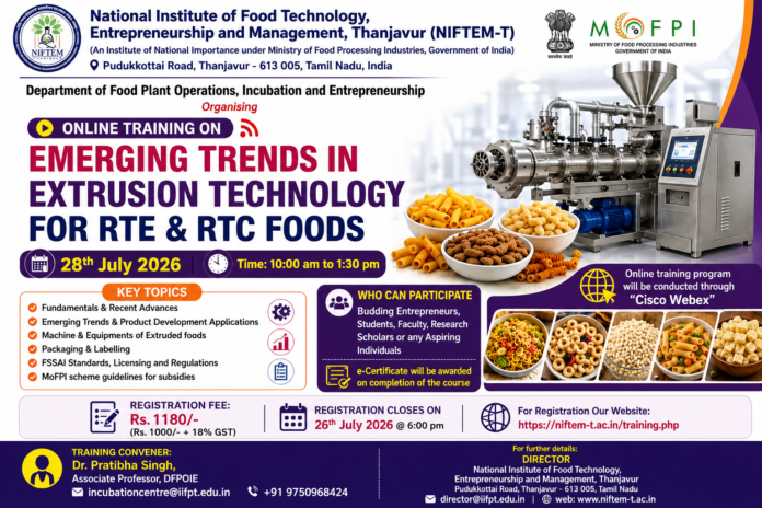 🍜 NIFTEM-T Online Training 2026: Extrusion Technology மூலம் RTE & RTC Foods தயாரிப்பு பயிற்சி!
