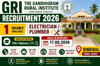 GRI Dindigul Recruitment 2026: Electrician/Plumber Walk-In வேலை