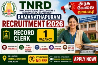 TNRD Ramanathapuram Recruitment 2026: 10th Passக்கு ₹58,600 சம்பளம்