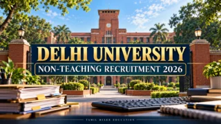 Delhi University Recruitment 2026 – பல்கலைக்கழக வளாகம் மற்றும் அலுவலகப் பணியின் AI விளக்கப்படம்