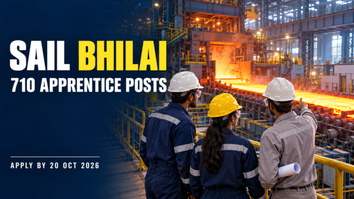 SAIL Bhilai Steel Plant Apprentice Recruitment 2026 – 710 ITI, Diploma, Graduate பயிற்சி இடங்கள்