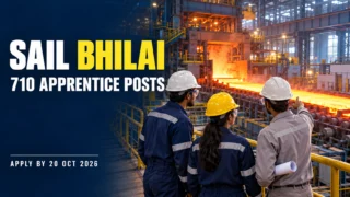 SAIL Bhilai Steel Plant Apprentice Recruitment 2026 – 710 ITI, Diploma, Graduate பயிற்சி இடங்கள்
